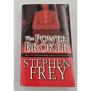 The Power Broker by Stephen Frey Softcover Christian Gillette Suspense Thriller